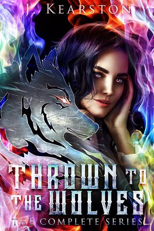 Thrown to the Wolves: The Complete Series (Thrown to the Wolves #1-4)