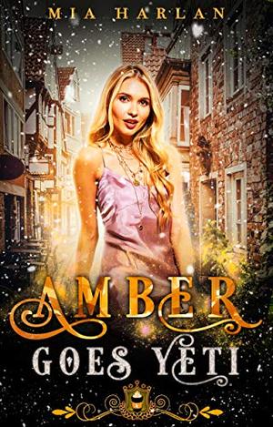 Amber Goes Yeti (Jewels Cafe: Amber #2,5)