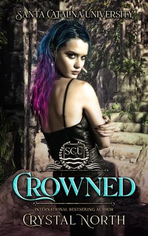 Crowned by Crystal North