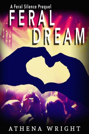 Feral Dream (Feral Silence #0.5)