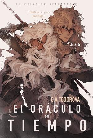 El oráculo del tiempo by C.A. Todorova