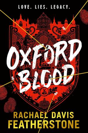 Oxford Blood by Rachael Davis-Featherstone