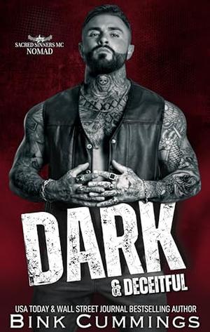 Dark & Deceitful by Bink Cummings