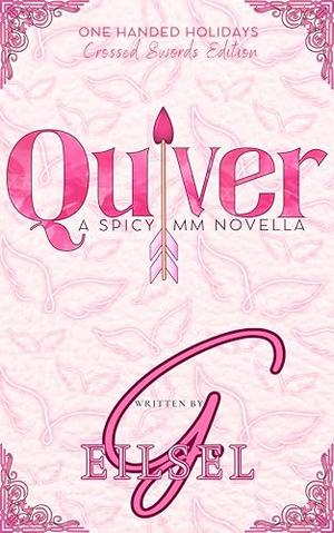 Quiver (One Handed Holidays #1)
