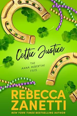 Celtic Justice by Rebecca Zanetti