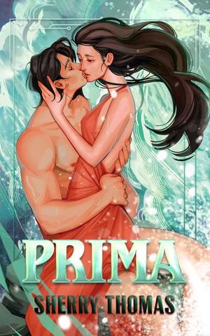 Prima by Sherry Thomas