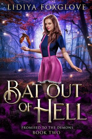 Bat Out of Hell by Lidiya Foxglove