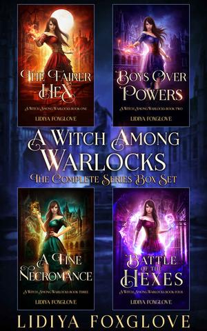 A Witch Among Warlocks: The Complete Series Box Set (A Witch Among Warlocks #1-4)