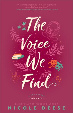 The Voice We Find by Nicole Deese