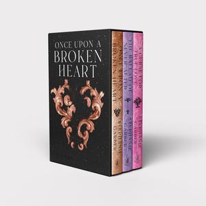 Once Upon a Broken Heart Series Hardcover Boxed Set: Once Upon a Broken Heart, The Ballad of Never After, A Curse for True Love by Stephanie Garber
