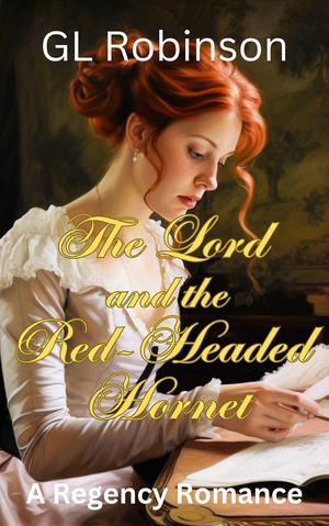 The Lord and the Red-Headed Hornet by G.L. Robinson