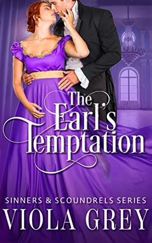 The Earl's Temptation (Sinners and Scoundrels #1)