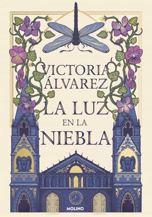 La luz en la niebla by Victoria Álvarez