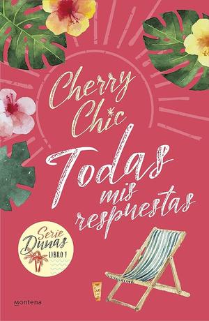 Todas mis respuestas by Cherry Chic