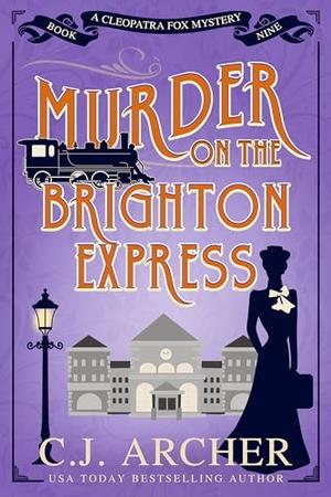 Murder on the Brighton Express (Cleopatra Fox #9)