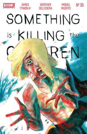 Something is Killing the Children #35 (Something is Killing the Children (Single Issues) #1)
