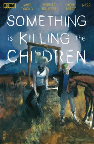 Something is Killing the Children #33 (Something is Killing the Children (Single Issues) #1)
