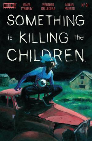 Something is Killing the Children #31 (Something is Killing the Children (Single Issues) #1)