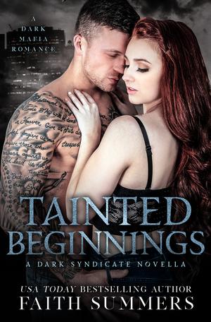 Tainted Beginnings (Dark Syndicate #3.5)