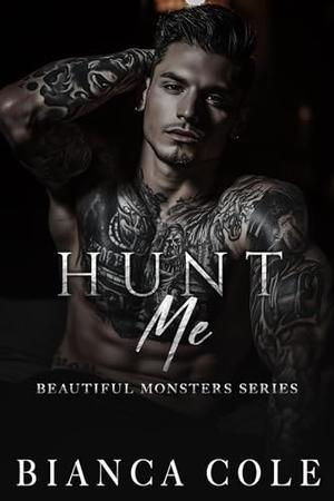 Hunt Me by Bianca Cole