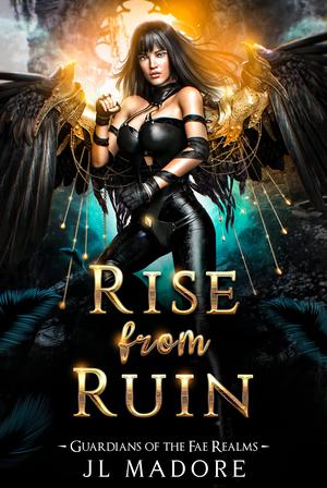 Rise from Ruin (Guardians of the Fae Realms #14)