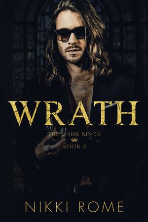 Wrath (The Dark Kings #3)