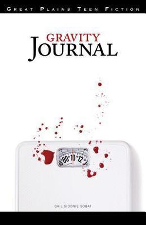 Gravity Journal by Gail Sidonie Sobat