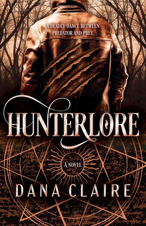 Hunterlore by Dana Claire
