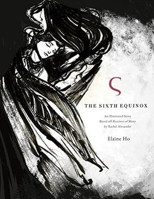 The Sixth Equinox by Elaine Ho