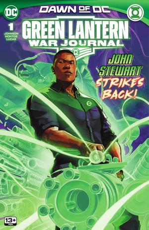 Green Lantern: War Journal (2023-) #1 by Phillip Kennedy Johnson, Taj Tenfold, Adriano Lucas, Montos