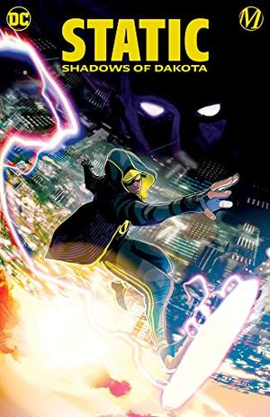 Static: Shadows of Dakota by Vita Ayala