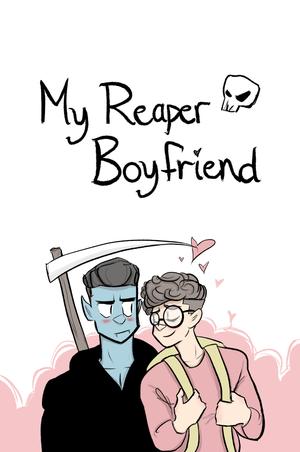 My Reaper Boyfriend, Vol 1 by Aaron Ferrara