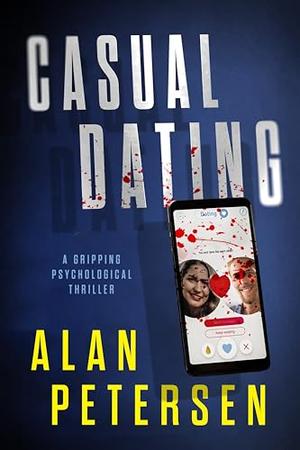 The Casual Date by Alan Petersen