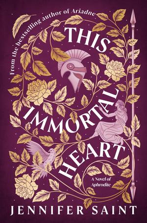 This Immortal Heart by Jennifer Saint