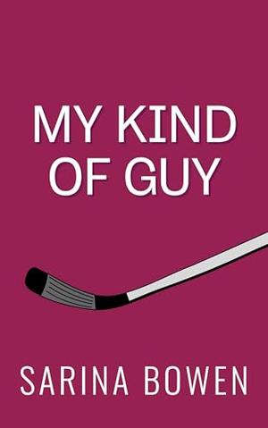 My Kind of Guy (Hockey Guys #4)