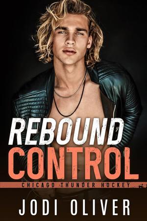 Rebound Control by Jodi Oliver
