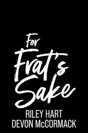For Frat's Sake (Peach State Fratbros #3)