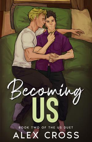 Becoming Us by Alex Cross