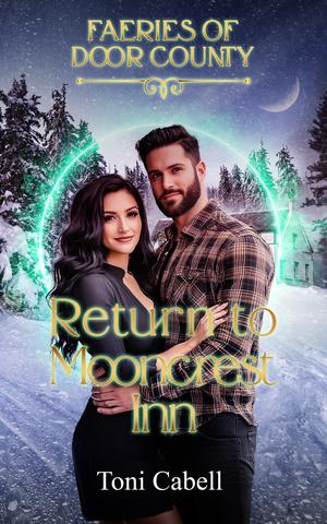 Return to Mooncrest Inn by Toni Cabell