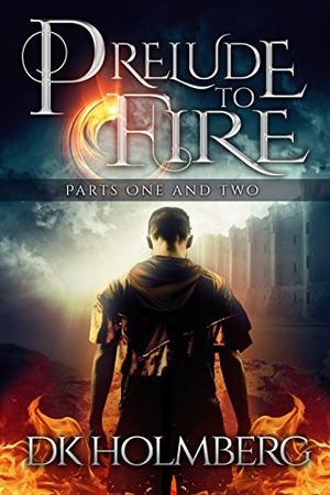 Prelude to Fire (The Cloud Warrior Saga #0.5)