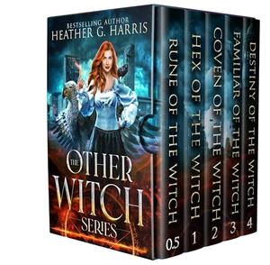 The Complete Other Witch Series Box Set by Heather G. Harris