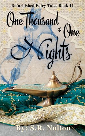One Thousand & One Nights (Refurbished Fairy Tales #11)