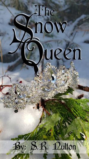 The Snow Queen by S.R. Nulton