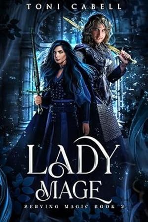 Lady Mage (The Serving Magic #2)