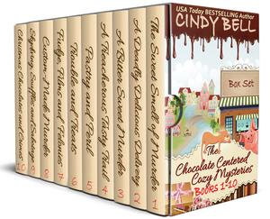 Chocolate Centered Cozy Mysteries Box Set Books 1 - 10 by Cindy Bell