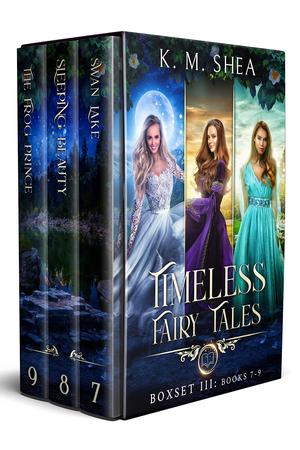 Timeless Fairy Tales: Books 7-9: Swan Lake, Sleeping Beauty, Frog Prince (Timeless Fairy Tales #7-9)