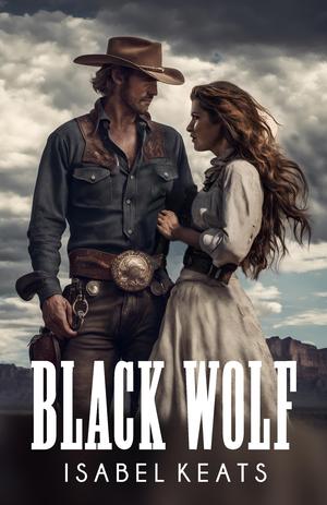 Black Wolf by Isabel Keats, Ian Davis