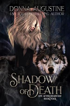 Shadow of Death by Donna Augustine