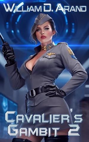 Cavalier's Gambit 2 by William D. Arand