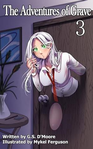 The Adventures of Grave 3 (The Adventures of Grave #3)